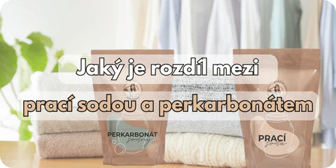 Jaký je rozdíl mezi prací sodou a perkarbonátem sodným