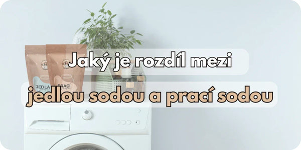 Jaký je rozdíl mezi jedlou sodou a sodou na praní
